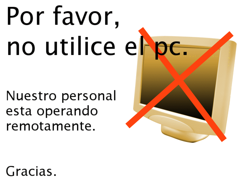 Por favor, no utilice el PC